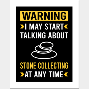 Warning Stone Collecting Stones Posters and Art